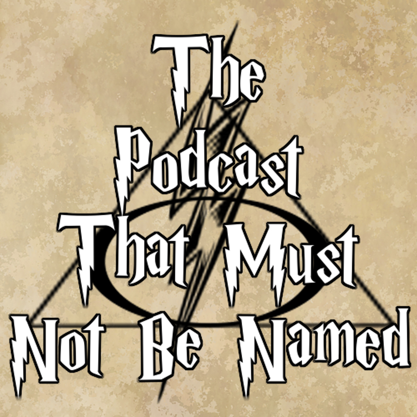 The Podcast That Must Not Be Named - A Harry Potter Podcast